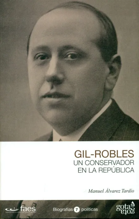 Gil-Robles un Conservador en la República