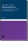 Democracia S. a. Democracia Dirigida y el Fantasma del