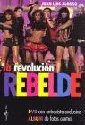 Revolucion Rebelde, la