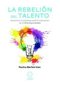 La Rebelion del Talento