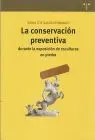 Conservacion Preventiva Durante la Exposicion de Esculturas en Piedra, la