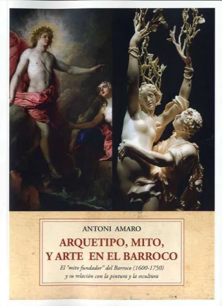 Arquetipo, Mito y Arte en el Barroco