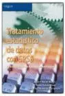 Tratamiento Estadistico de Datos con Spss. Practicas Resueltas y