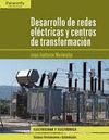 DESARROLLO DE REDES ELÉCTRICAS Y CENTROS DE TRANSFORMACIÓN