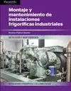 Montaje y Mantenimiento de Instalaciones Frigorificas Industriales
