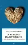 La Inutilidad del Sufrimiento