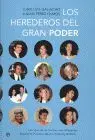 Herederos del Gran Poder, los