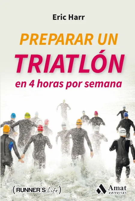 Preparar un Triatlon en 4 Horas por Semana