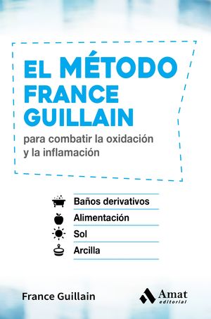 EL MÉTODO FRANCE GUILLAIN