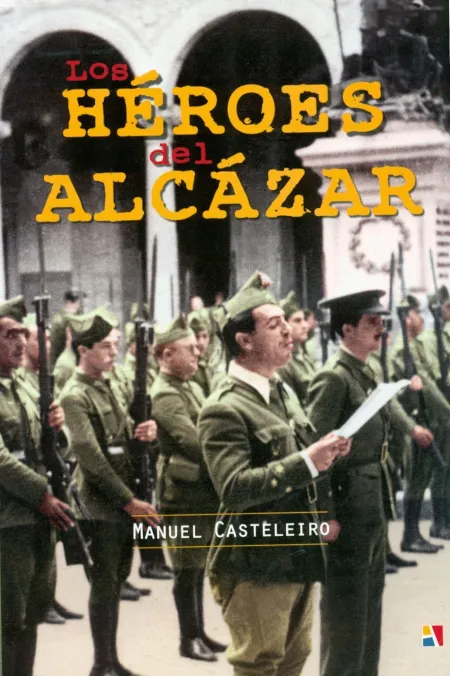 Los Heroes del Alcazar