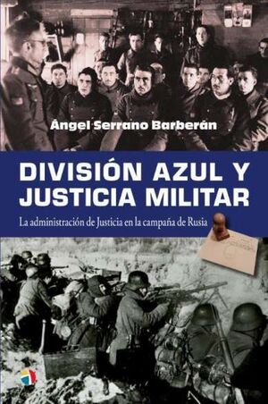 DIVISION AZUL Y JUSTICIA MILITAR