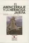 El Abencerraje y la Hermosa Jarifa