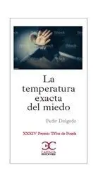 La Temperatura Exacta del Miedo