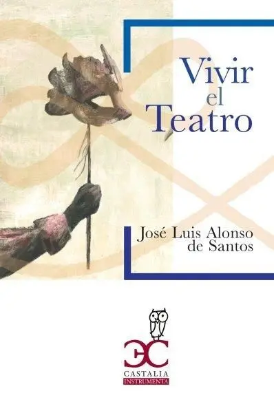 Vivir el Teatro