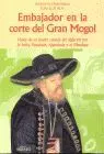 Embajador en la Corte del Gran Mogol. Viajes de Jesuita Catalan