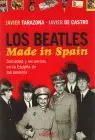 Beatles Made In Spain, los. Made In Spain. Sociedad y Recuerdos