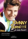 JOHNNY BURNETTE. A TODO ROCK!!