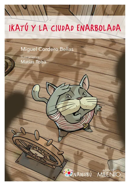 Ikatu y la Ciudad Enarbolada