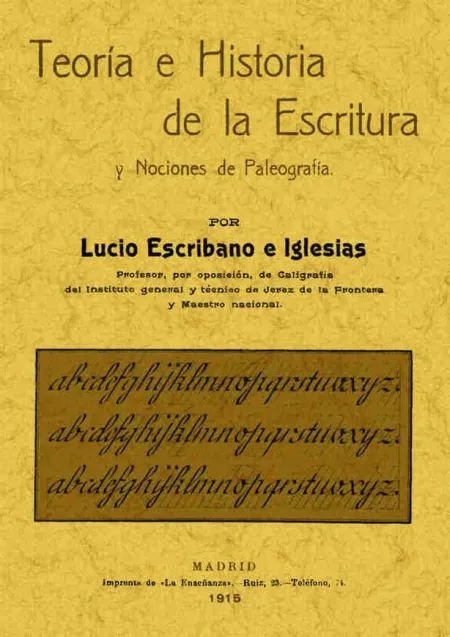 Teoría e Historia de la Escritura y Nociones de Paleografía.