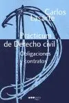 Practicum Derecho Civil. Obligaciones y Contratos