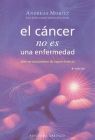 CANCER NO ES UNA ENFERMEDAD, EL