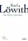 Max Weber y Karl Marx