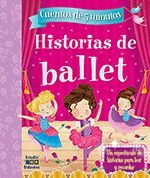 HISTORIAS DE BALLET - CUENTOS DE 5 MINUTOS