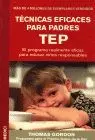 Tecnicas Eficaces para Padres. Tep.
