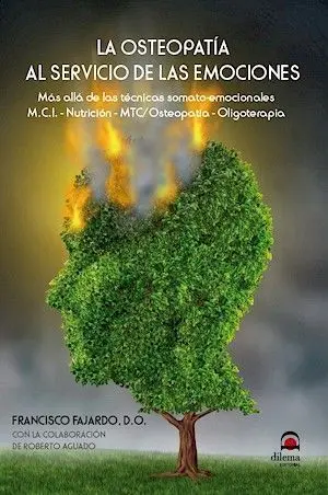 La Osteopatía Al Servicio de las Emociones 2ª Edición