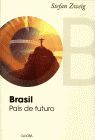 BRASIL, PAIS DE FUTURO