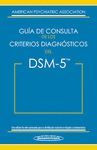 DSM-5. GUIA DE CONSULTA DE LOS CRITERIOS DIAGNÓSTICOS