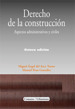 DERECHO DE LA CONSTRUCCIÓN.