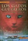 Fuego y Hielo - los Gatos Guerreros - los Cuatro Clanes 2