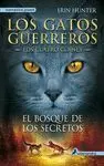 El Bosque de los Secretos - Gatos Guerreros - Cuatro Clanes 3