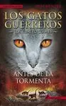 Antes de la Tormenta - los Gatos Guerreros - los Cuatro Clanes 4
