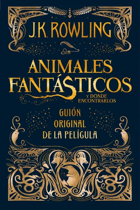 Animales Fantasticos y Donde Encontrarlos. Guión Original de la Película