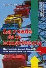 Rueda de la Consciencia, la