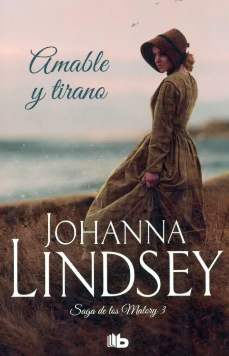 Amable y Tirano - Saga Malory 3