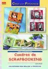 Cuadros de Scrapbooking - Crea con Patrones