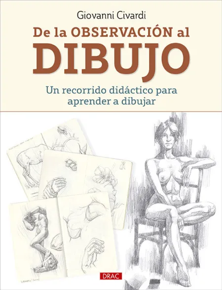 De la Observación Al Dibujo