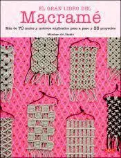El Gran Libro del Macramé