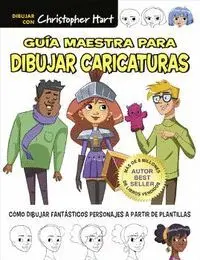 Guía Maestra para Dibujar Caricaturas