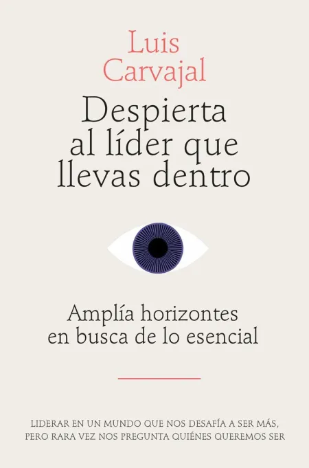 Despierta Al Líder que Llevas dentro