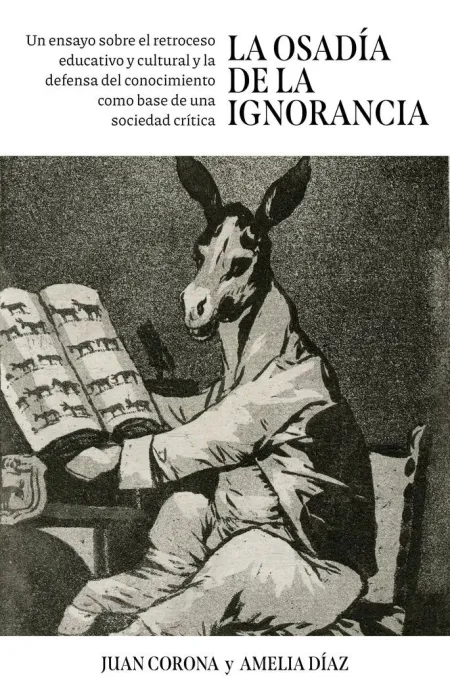 La Osadía de la Ignorancia