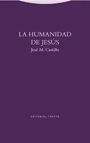 La Humanidad de Jesús