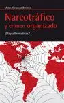 Narcotráfico y Crimen Organizado