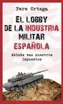 Lobby de la Industria Militar Española, el