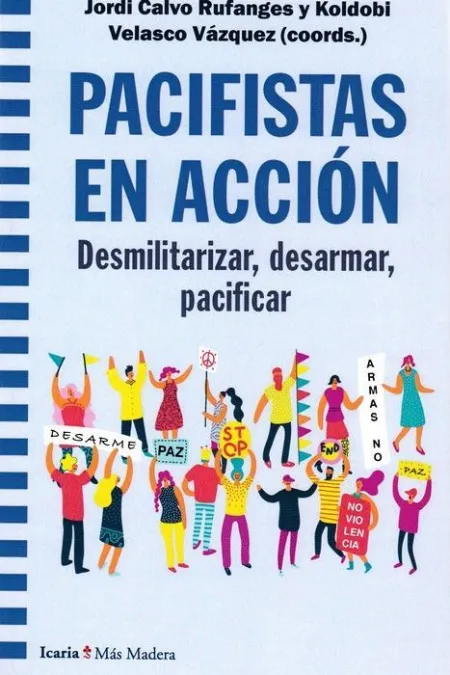 Pacifistas en Accion