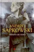 Tiempo de Odio. Saga de Geralt de Rivia Libro Iv