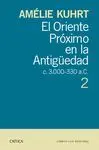 Oriente Próximo en la Antigüedad 2, el (C. 30000-330 a. c. )